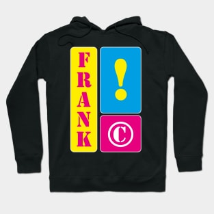 My name is Frank Hoodie